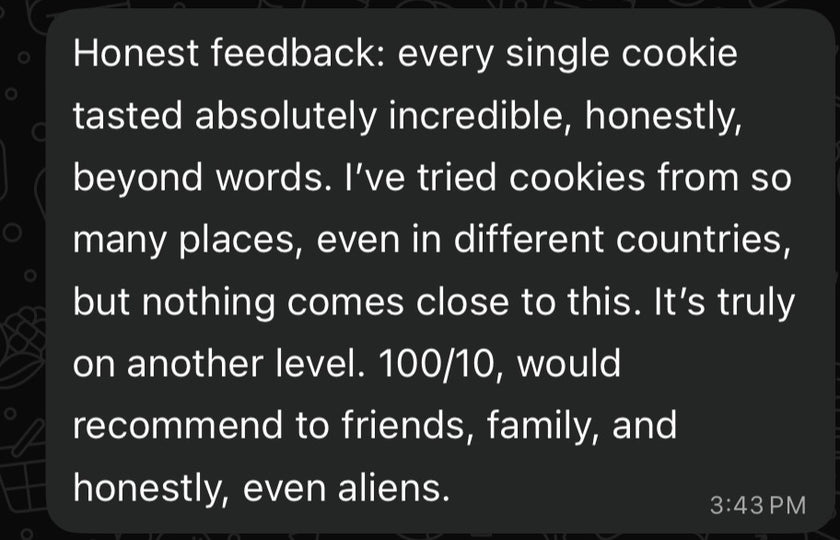 "Literally the best cookies I've ever had in Lucknow!"